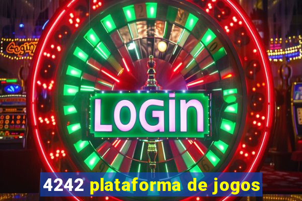 4242 plataforma de jogos